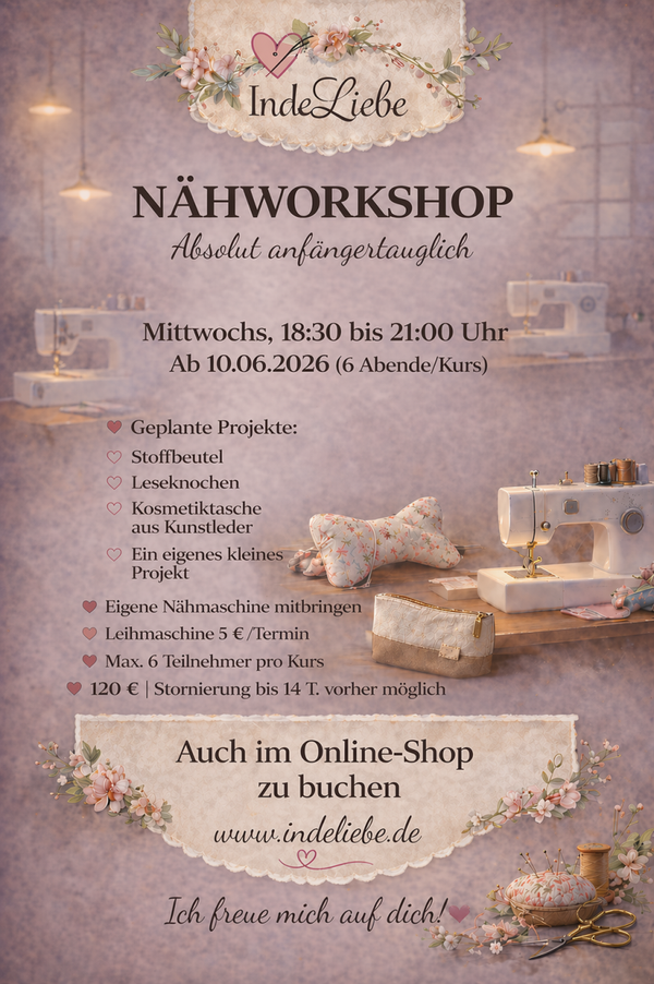 Workshop Nähen für Anfänger ab 10.06.2026 ( Mittwochs  18.30-21.00 Uhr )