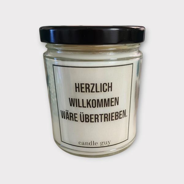 Candle Guy Duftkerze " Herzlich willkommen wäre übertrieben..." Duft: Bourbon Mandarin Vanilla