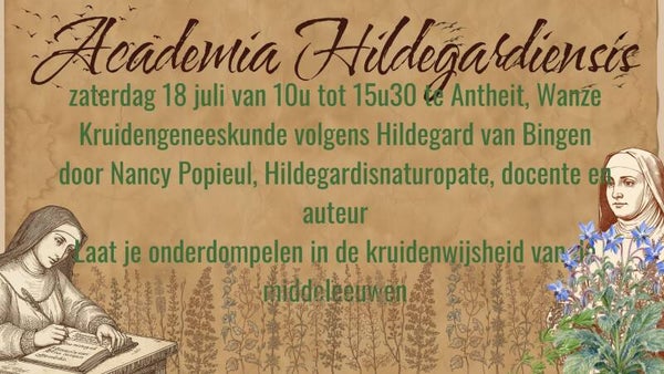 maak kennis met de kruiden van Hildegard van Bingen te Antheit, Wanze op 18 juli 2026