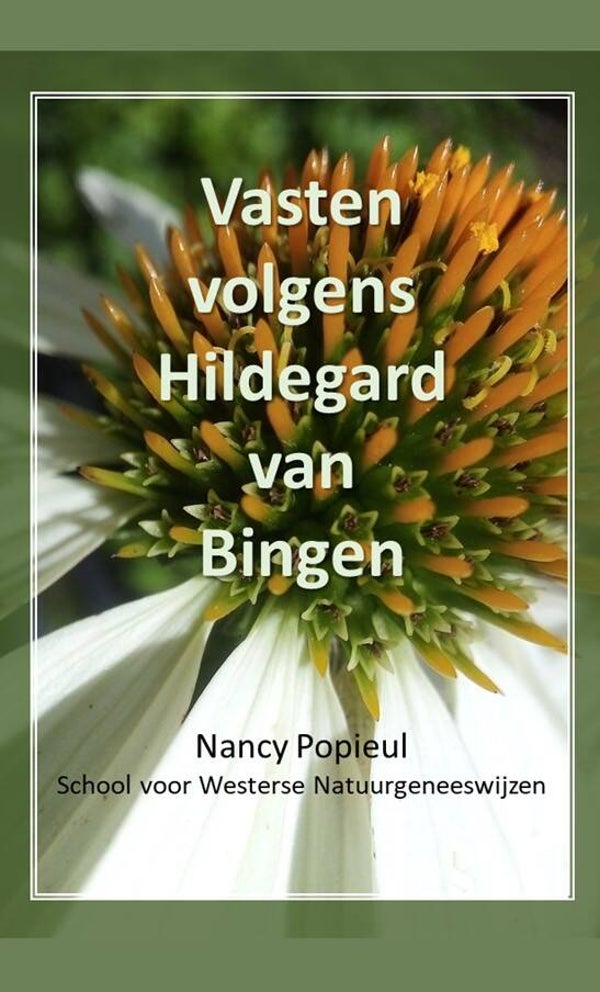 Vasten volgens Hildegard van Bingen