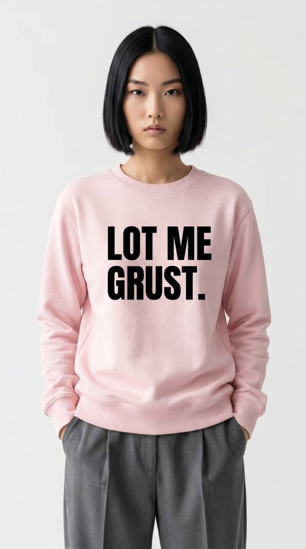 Lot me grust