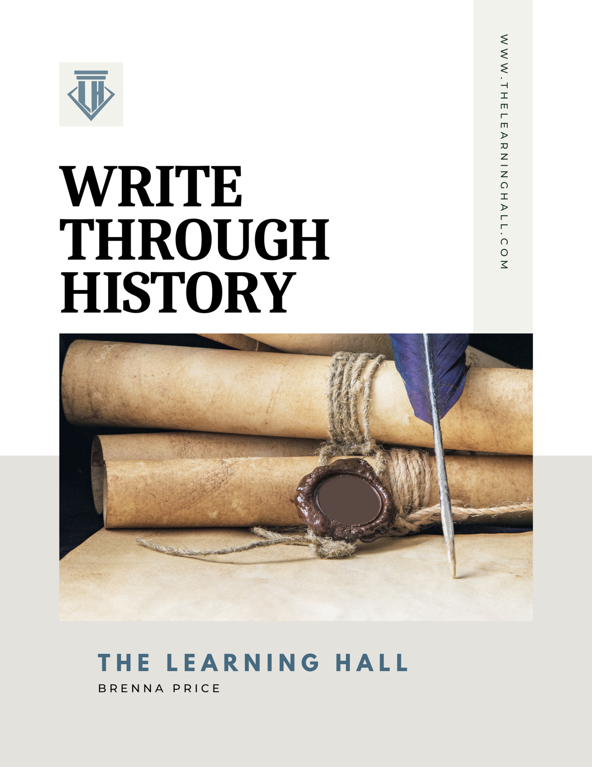Written History Homework Write Through History | The Learning Hall