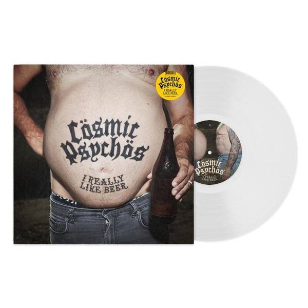 Cosmic Psychos - I Really Like Beer (Clear Vinyl)