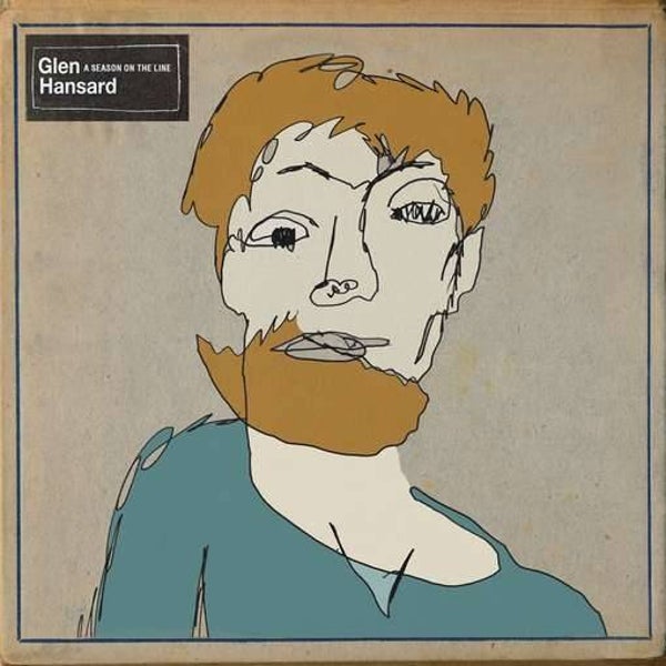 Glen Hansard – A Season On The Line