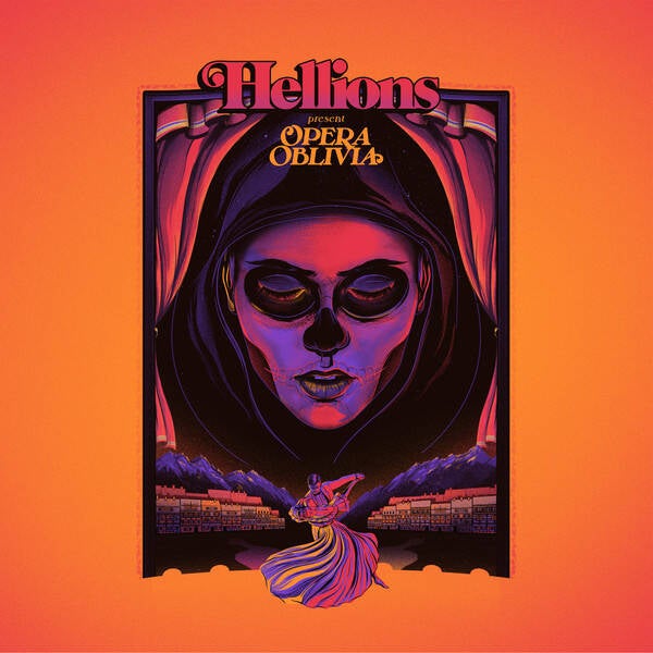 Hellions – Opera Oblivia