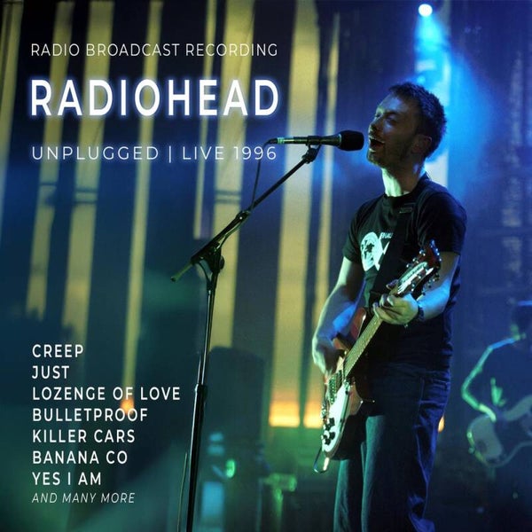 Radiohead – Unplugged | Live 1996