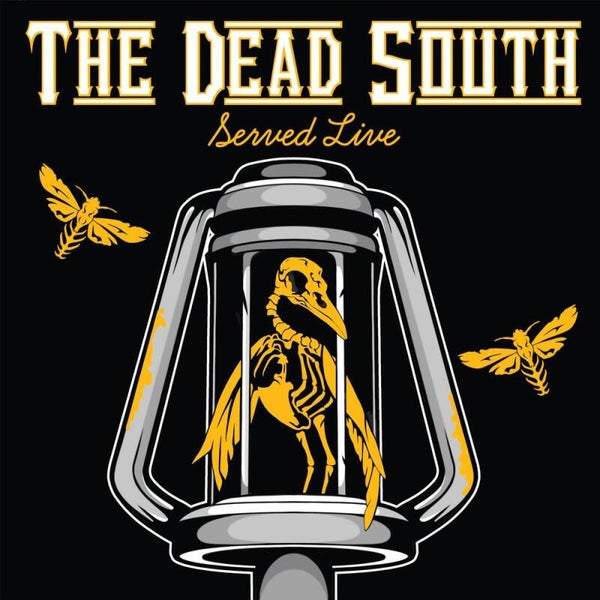 The Dead South – Served Live