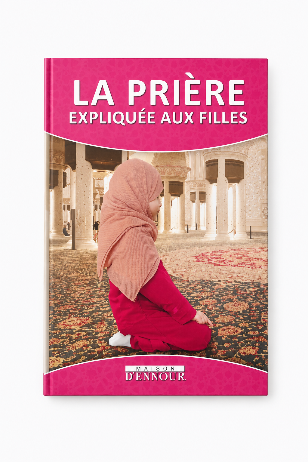 🌸 La prière expliquée aux filles 🌸