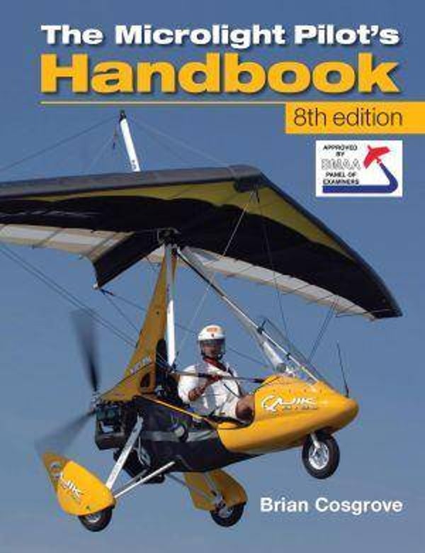 The Microlight Pilot’s Handbook