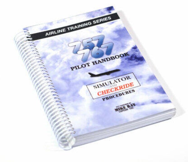 Essential Boeing 757/767 Checkride Guidebook