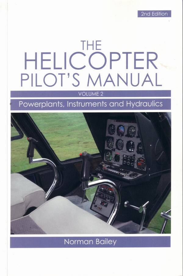 The Helicopter Pilot’s Manual Vol 2