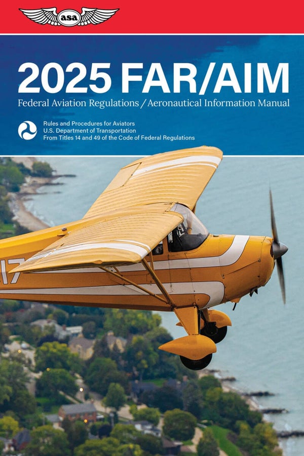 2025 FAR/AIM Aviation Regulation Manual