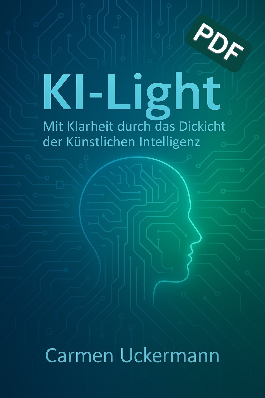 PDF: KI-Light - Mit Klarheit durch das Dickicht der Künstlichen Intelligenz