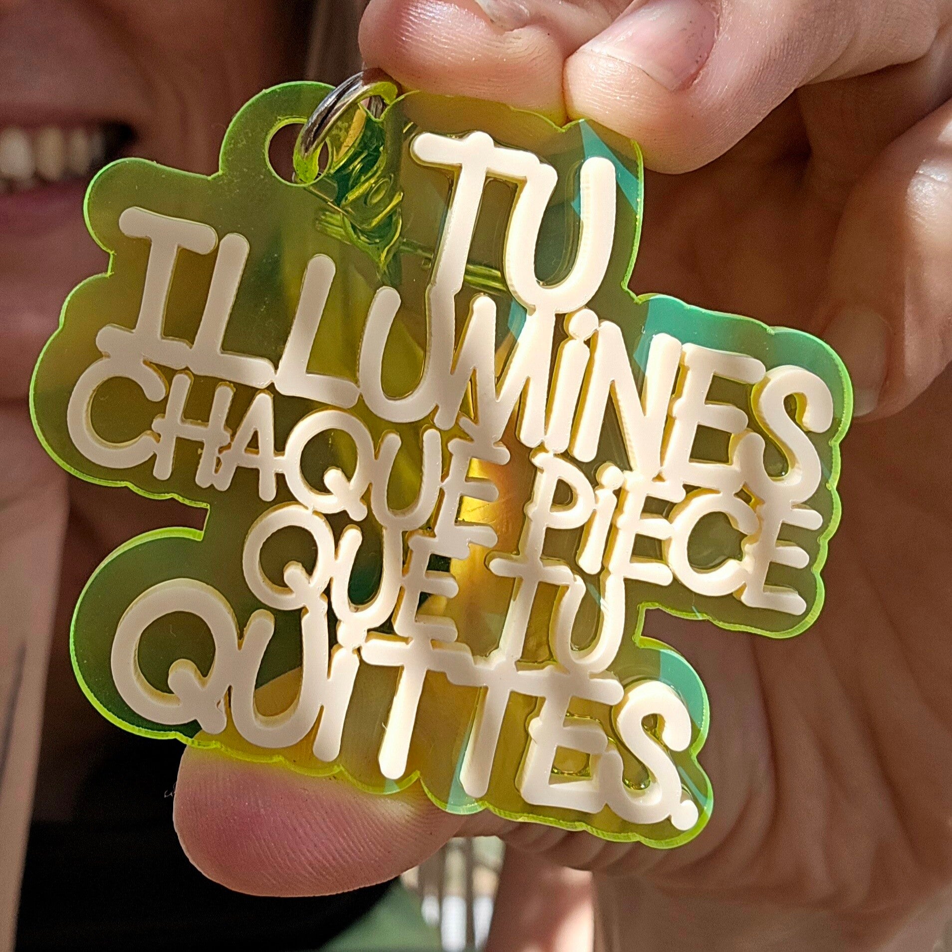 Tu illumines...