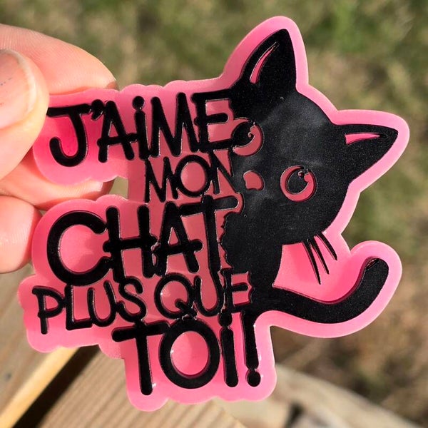 J'aime mon chat plus que toi