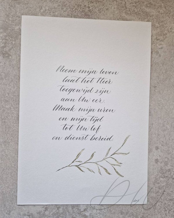 Kalligrafie A4 Neem mijn leven laat het Heer