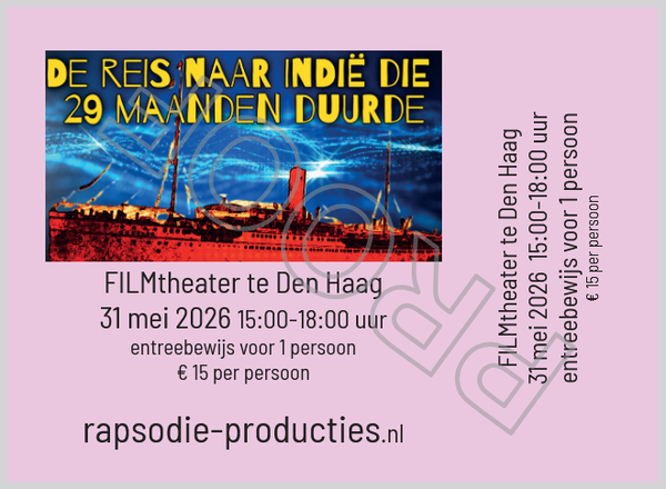 entreebewijs première DE REIS NAAR INDIË DIE 29 MAANDEN DUURDE