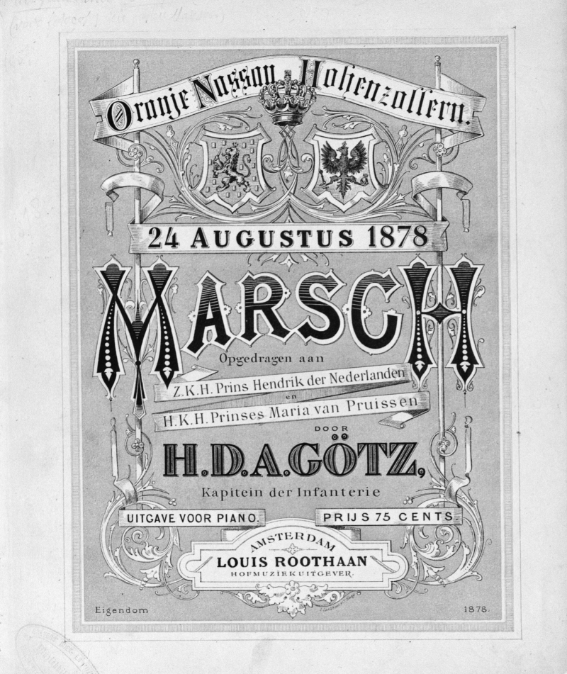 Götz: Oranje Nassau Hohenzollern Mars, infanterie, militaire muziek