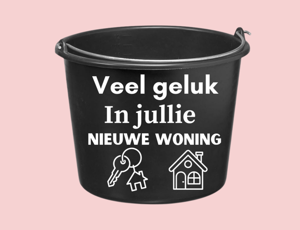 Cadeau emmer -  Nieuwe woning