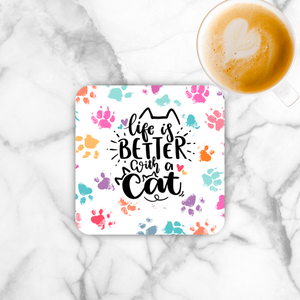 Onderzetter - Life is beter with a cat
