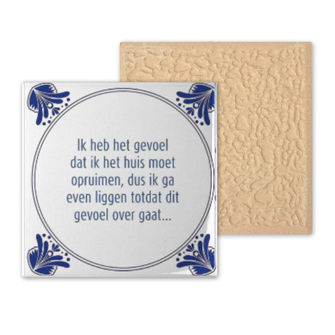 Tegel klein - Gevoel dat ik moet opruimen