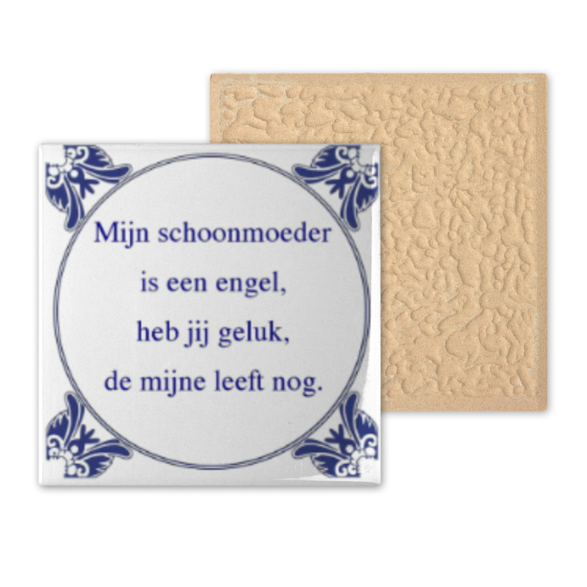 Tegel klein - Mijn schoonmoeder is een engel