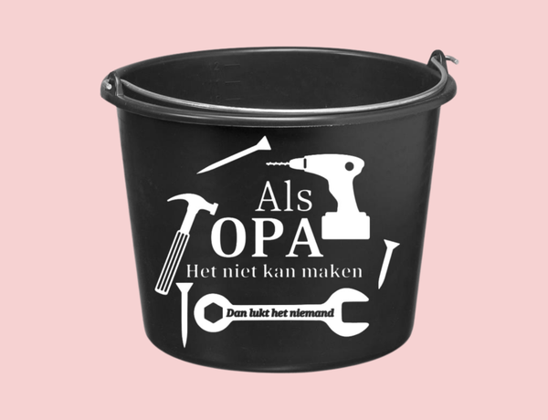 Cadeau emmer - Als opa het niet kan maken