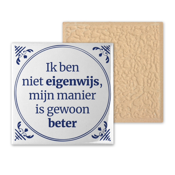 Tegel klein - Ik ben niet eigenwijs