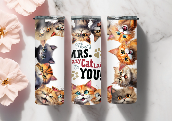 Tumbler Mrs. crazy cat lady