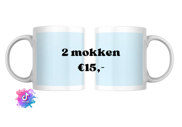 Mokken actie Tiktok - 2 voor €15,-
