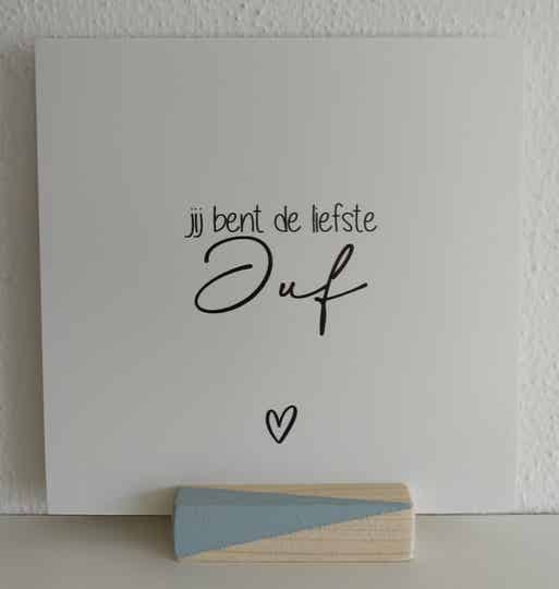 Jij bent de liefste juf