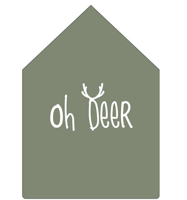 Huisje oh deer