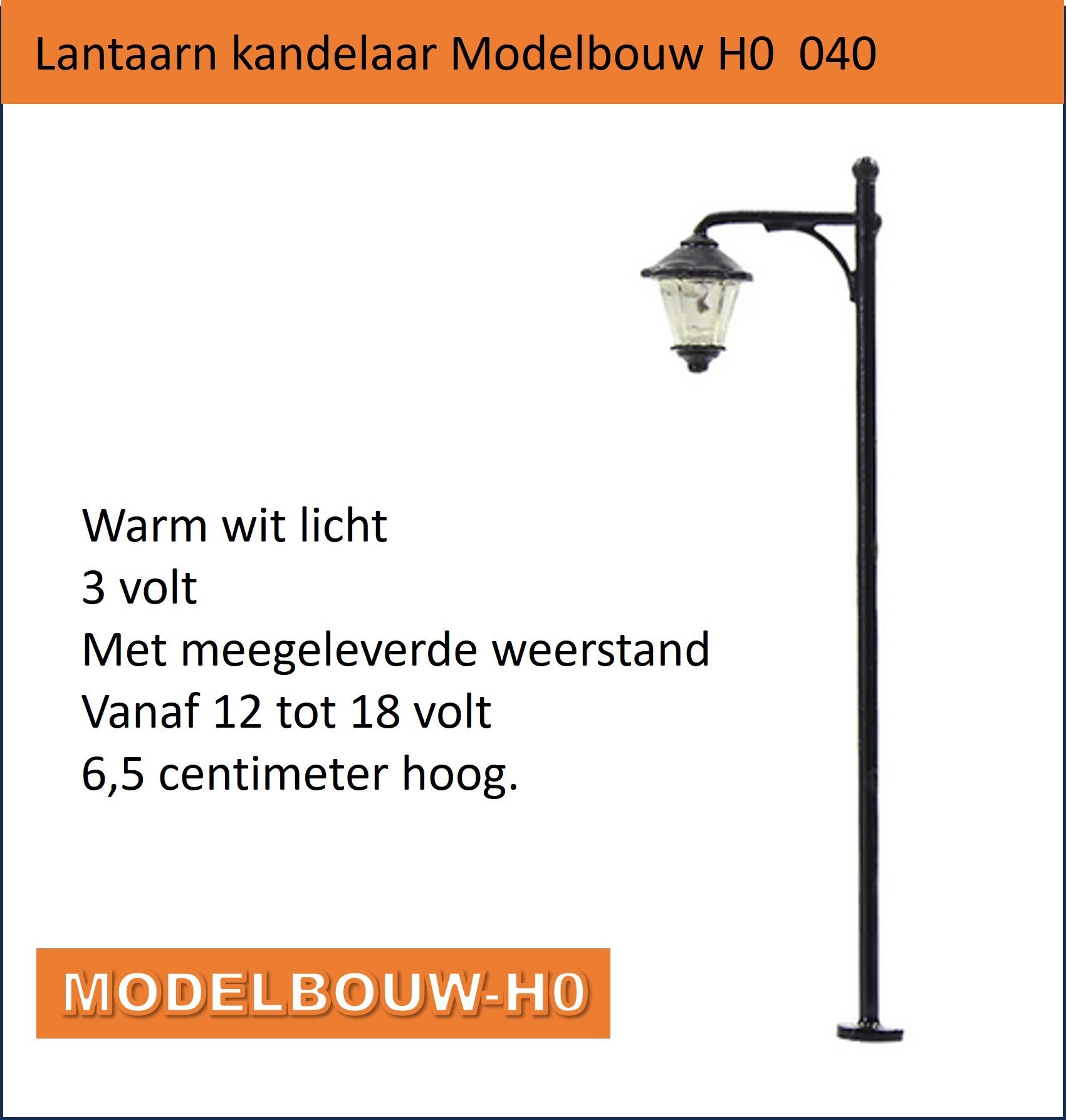 Lantaarn kandelaar Modelbouw H0  040