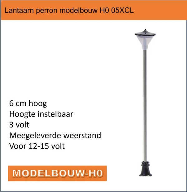 Lantaarn perron modelbouw H0 05XCL