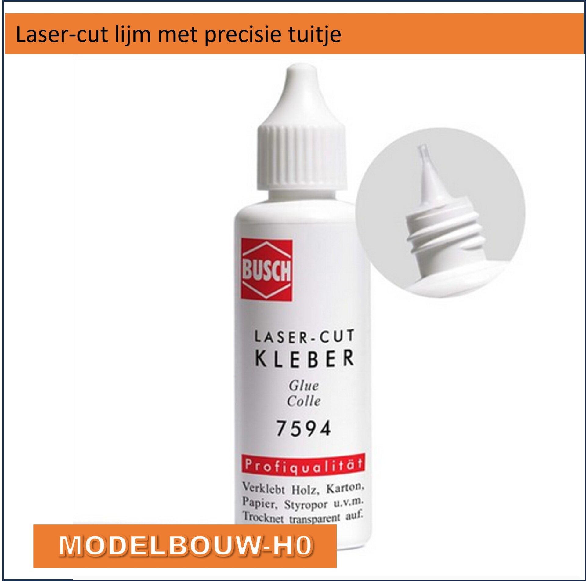 lijm voor laser cut bouwpakketen Busch 7594