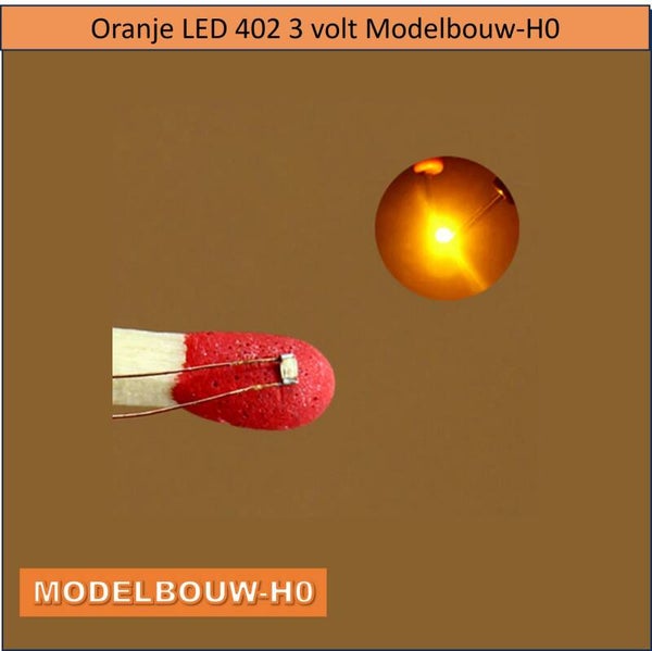 Oranje LED 402 3 volt Modelbouw-H0