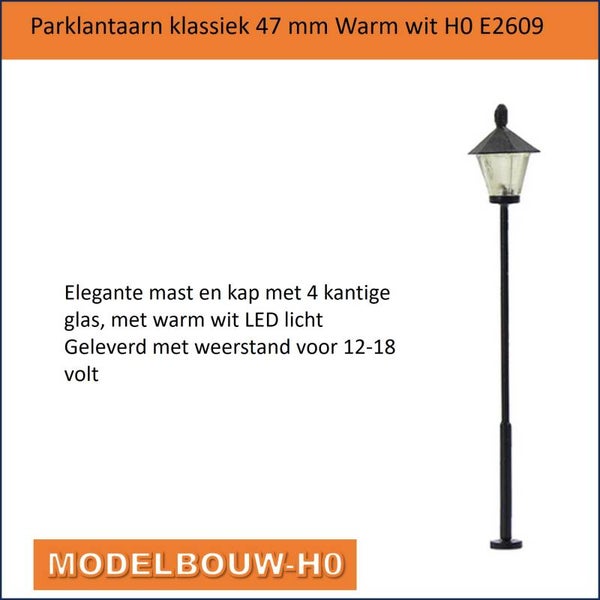 Parklantaarn klassiek 47 mm Warm wit H0 E2609 022