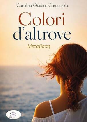 Carolina Giudice Caracciolo | Colori d' Altrove | Oltre la musica - l'Orecchio inCanto