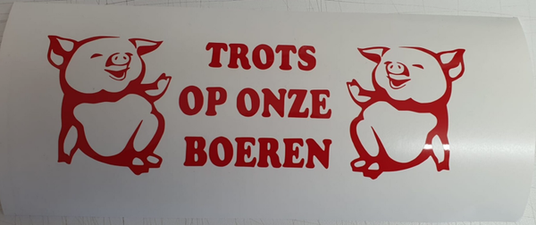 Trots op onze BOEREN Varken