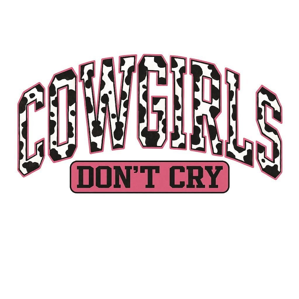 Cowgirls don't cry