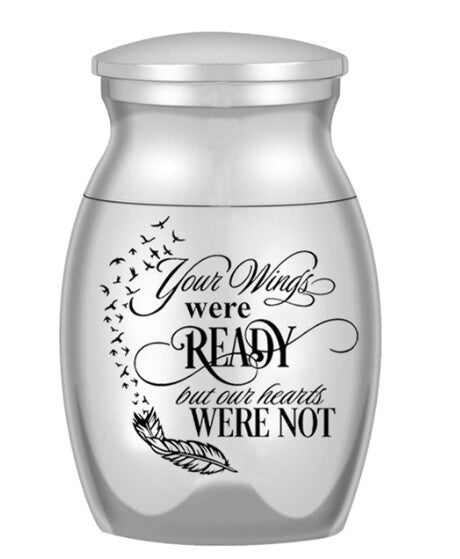 Mini RVS urn "YOUR WINGS WERE READY BUT MY HEART WAS NOT"