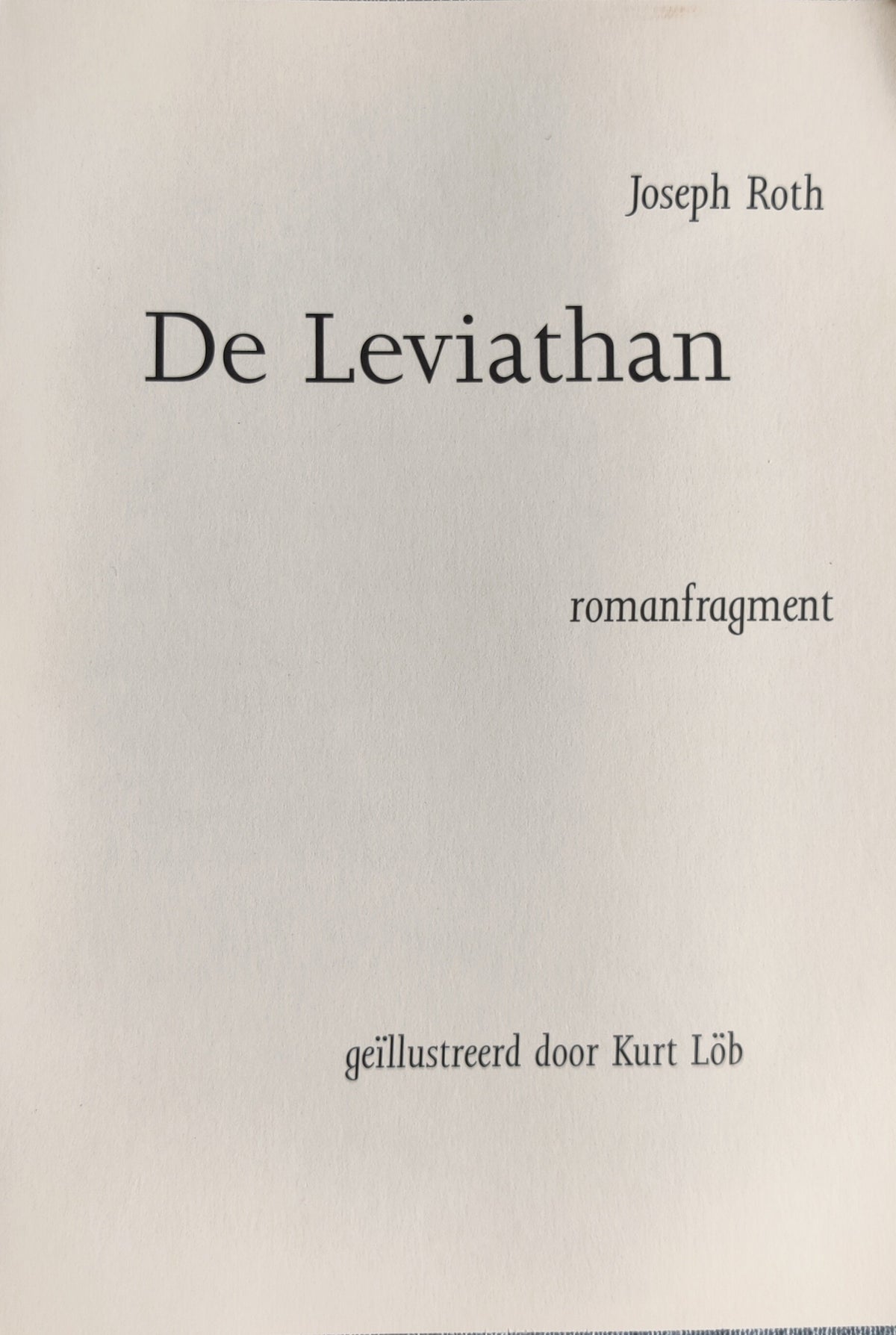 Jake Roth Leithan De leviathan / Literair werk in vertaling / Werk van Roth | Joseph Roth ...