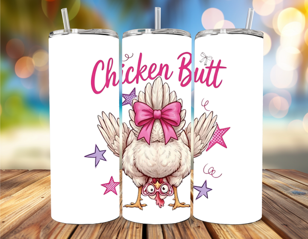 Chicken Butt Tumbler