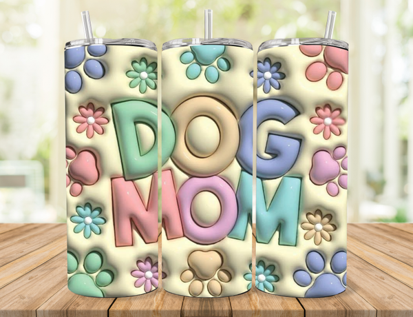 Dog Mom Tumbler