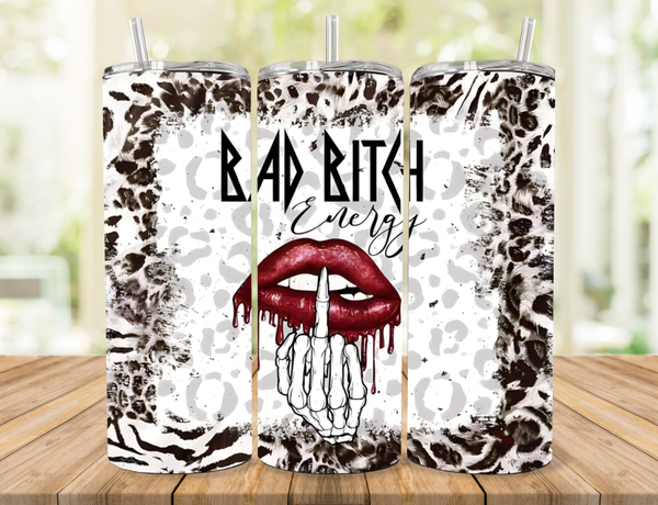 Bad Bitch Tumbler