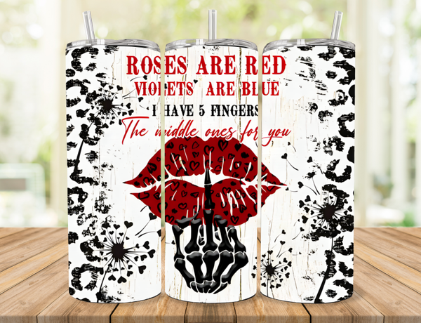 Roses Are Red Tumbler