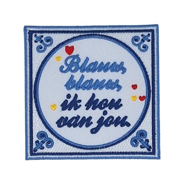 Tegeltje "Blauw, blauw, ik hou van jou"