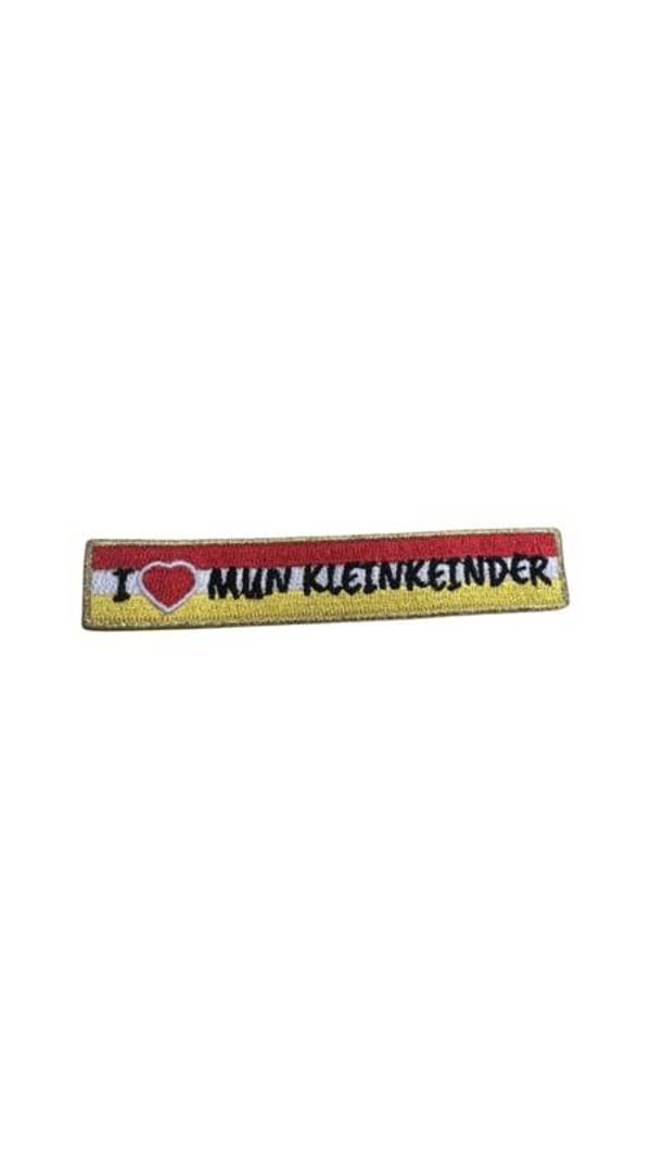 I love mun kleinkeinder