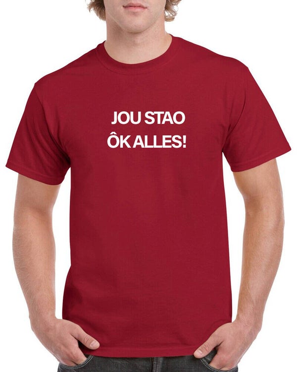 T-SHIRT JOU STAO ÔK ALLES!