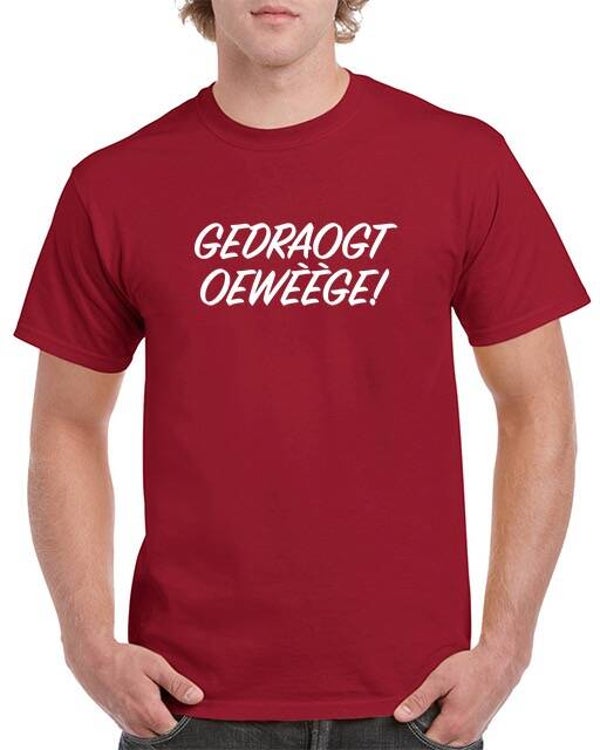 Shirt GEDRAOGT OEWÈÈGE!   (2)